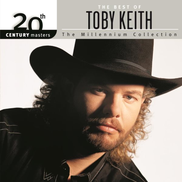 The Best Of Toby Keith: 20th Century Masters - The Millennium Collection cover