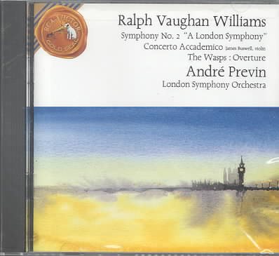 Vaughan Williams: Symphony No. 2 / Concerto Accademico / The Wasps- Overture