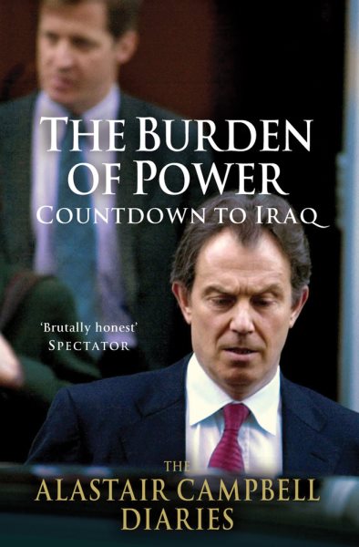 The Alastair Campbell Diaries: Volume Four: The Burden of Power: Countdown to Iraq (4) cover