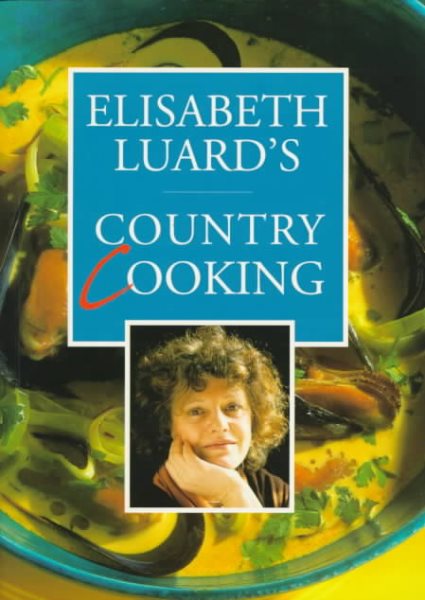 Elisabeth Luard's country cooking