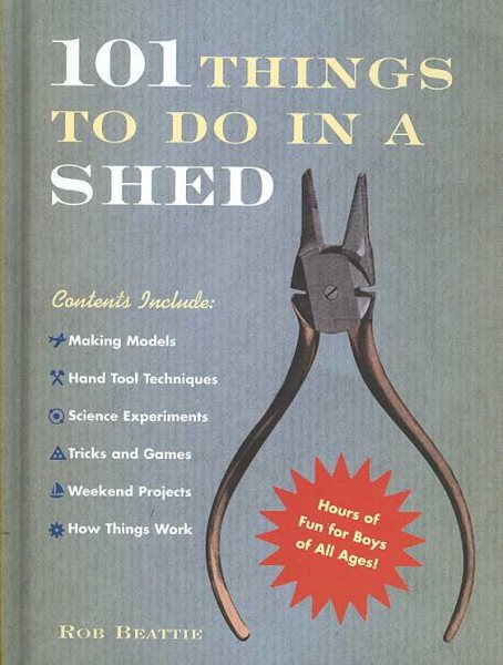 101 Things to Do in a Shed cover