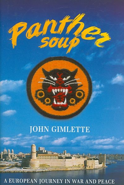 Panther Soup: A European Journey in War and Peace cover
