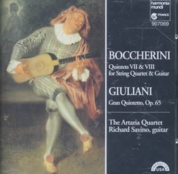 Luigi Boccherini: Quintets VII & VIII for String Quartet & Guitar / Mauro Giuliani: Gran Quintetto, Op. 65 - The Artaria Quartet / Richard Savino cover