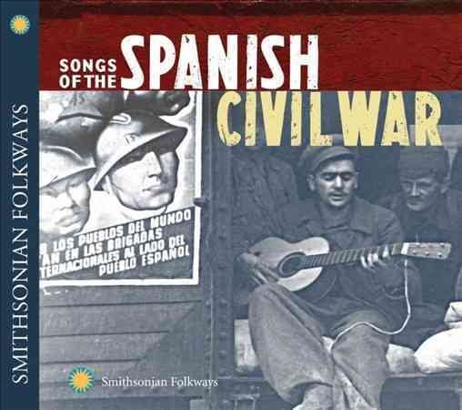 Songs of the Spanish Civil War cover
