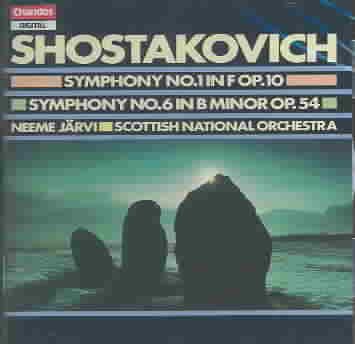 Dmitri Shostakovich: Symphony No.1, Op. 10/Symphony No.6, Op. 54 cover
