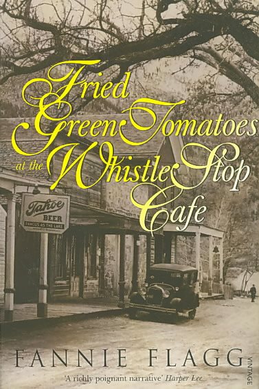 Fried green tomatoes at the Whistle Stop Cafe cover