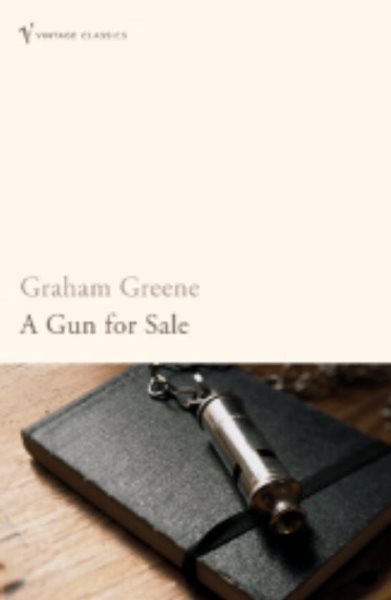 GUN FOR SALE, A (Vintage Classics) cover