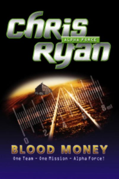Alpha Force 7: Blood Money cover