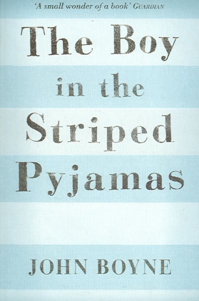 Boy in the Striped Pyjamas: A Fable cover
