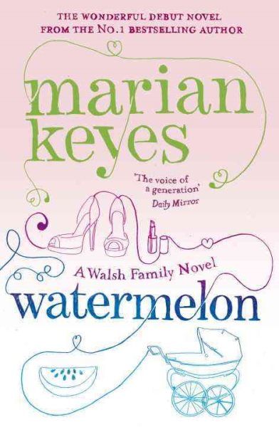 Watermelon: A Walsh Family Novel cover