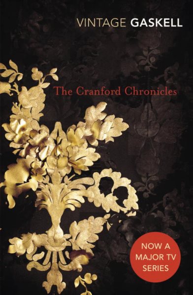 The Cranford Chronicles: Mr. Harrison's Confession / Cranford / My Lady Ludlow cover