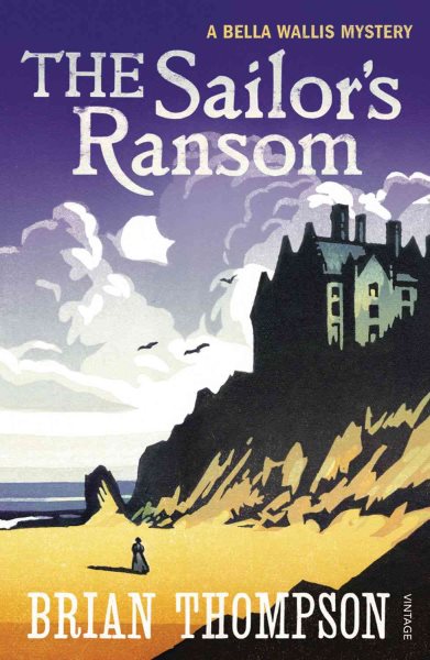The Sailor's Ransom: A Bella Wallis Mystery (Bella Wallis Mysteries) cover