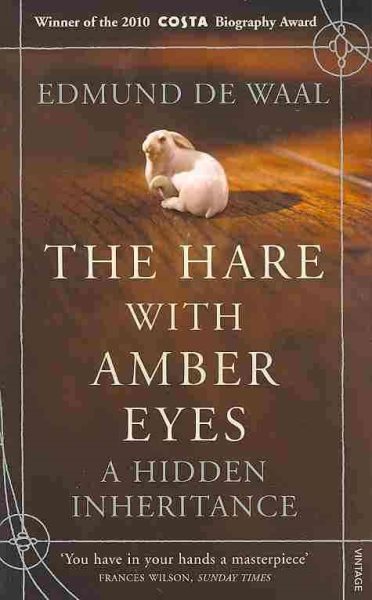 The Hare with Amber Eyes: A Hidden Inheritance cover