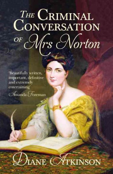 The Criminal Conversation of Mrs Norton cover
