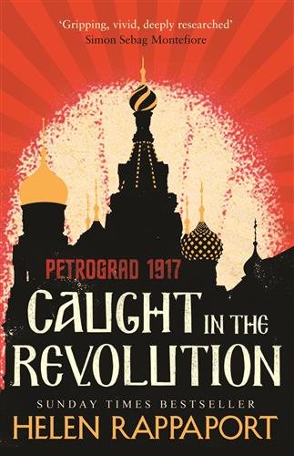 Caught in the Revolution: Petrograd, 1917 cover