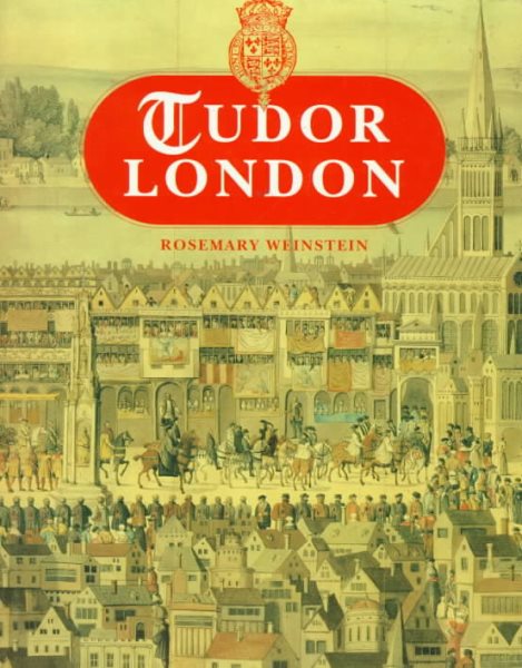 Tudor London (The Museum of London) cover