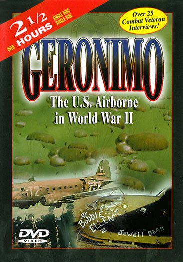 Geronimo: The U.S. Airborne in World War II cover