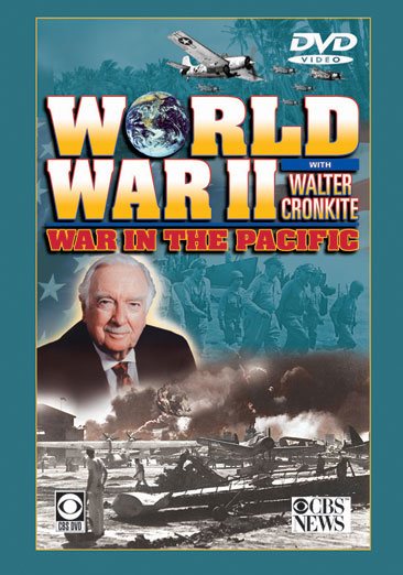 World War II: War in the Pacific With Walter Cronkite cover