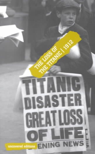 The Loss of the Titanic, 1912 cover