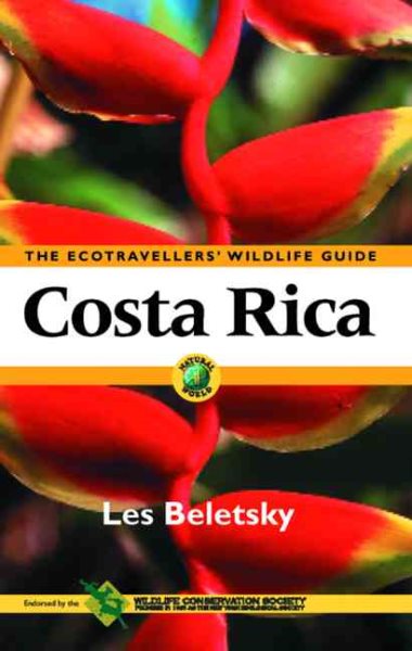 Costa Rica: The Ecotraveller's Wildlife Guide (Ecotravellers Wildlife Guides)