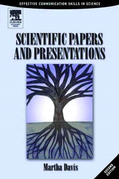 Scientific Papers and Presentations: Navigating Scientific Communication in Today’s World cover