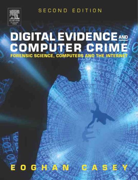 Digital Evidence and Computer Crime cover