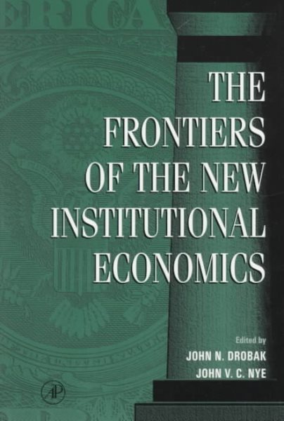 Frontiers of the New Institutional Economics cover