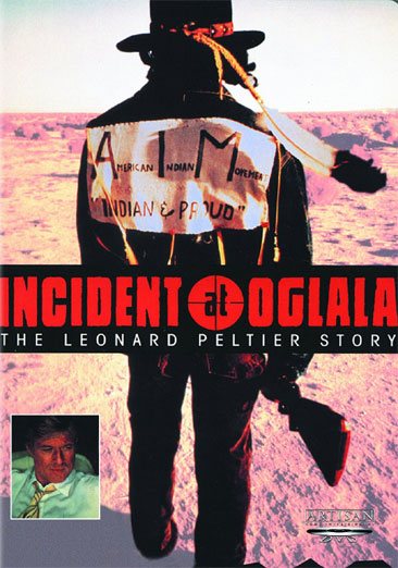 Incident at Oglala - The Leonard Peltier Story cover
