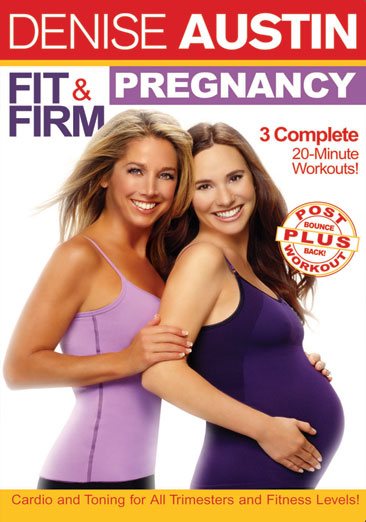 Denise Austin: Fit & Firm Pregnancy