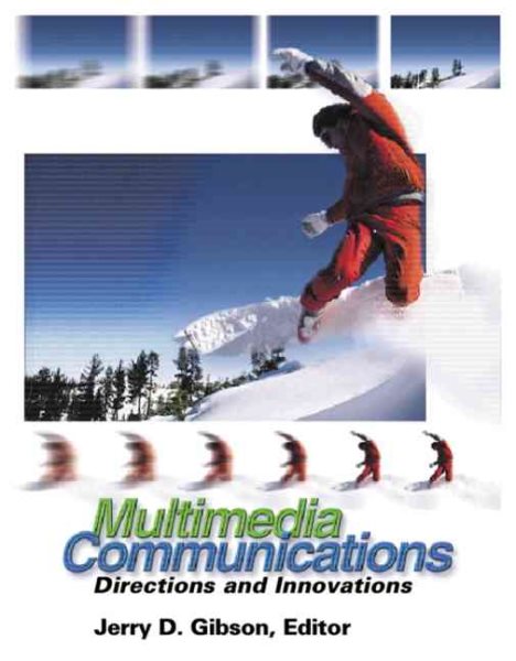 Multimedia Communications: Directions and Innovations (Communications, Networking and Multimedia) cover