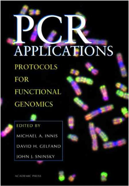 PCR Applications: Protocols for Functional Genomics cover