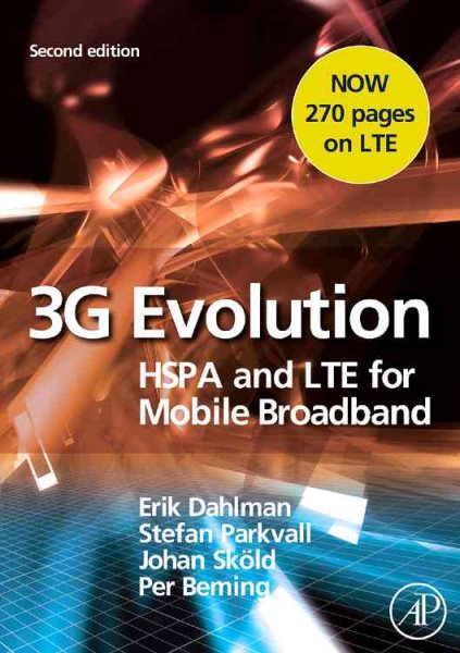 3G Evolution: HSPA and LTE for Mobile Broadband cover
