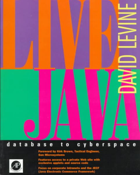 Live Java: Database to Cyberspace cover