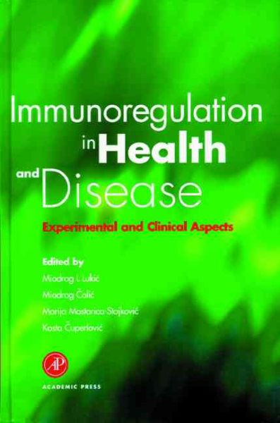 Immunoregulation in Health and Disease: Experimental and Clinical Aspects cover