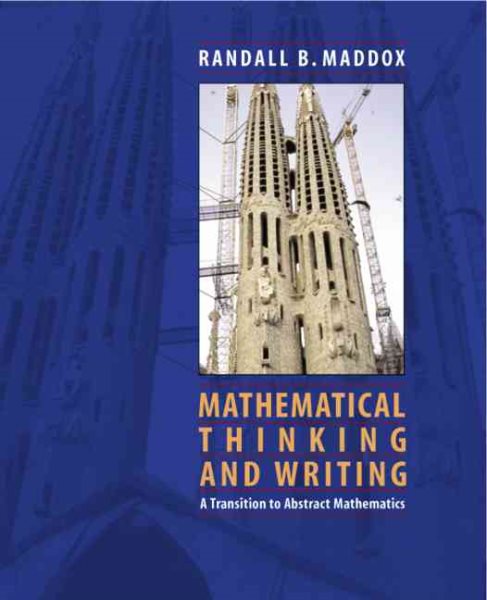 Mathematical Thinking and Writing: A Transition to Higher Mathematics cover