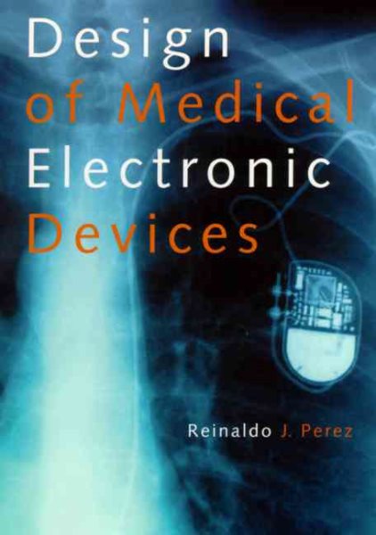 Design of Medical Electronic Devices cover