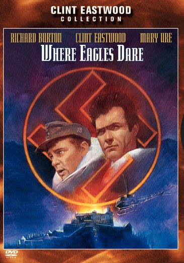 Where Eagles Dare (Clint Eastwood Collection) cover