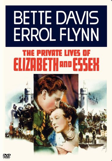 The Private Lives of Elizabeth and Essex cover