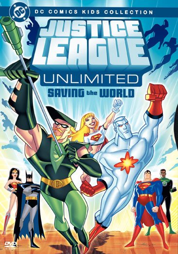 Justice League Unlimited: Saving the World - DC Comics Kids Collection cover