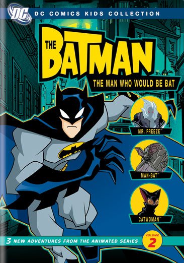 The Batman - Season 1, Vol. 2 - The Man Who Would Be Bat (DC Comics Kids Collection) cover