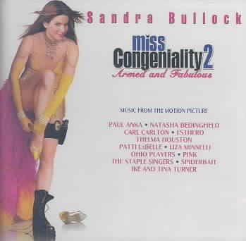 Miss Congeniality 2: Armed and Fabulous - Music from the Motion Picture cover