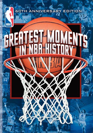 Greatest Moments in NBA History (60th Anniversary Edition) cover