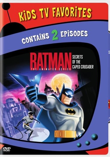 Batman The Animated Series - Secrets of the Caped Crusader, Vol. 1 (Kids TV Favorites) cover