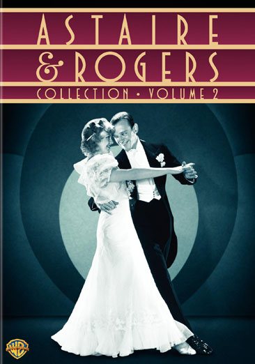 Astaire & Rogers Collection, Vol. 2 (Flying Down to Rio / The Gay Divorcee / Roberta / Carefree / The Story of Vernon and Irene Castle) cover