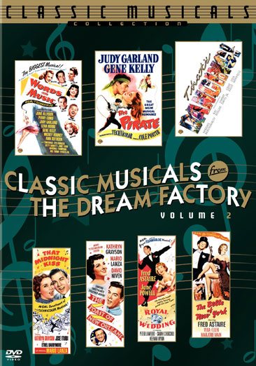 Classic Musicals from the Dream Factory, Volume 2 (The Pirate / Words and Music / That's Dancing / The Belle of New York & Royal Wedding / That Midnight Kiss & The Toast of New Orleans) cover