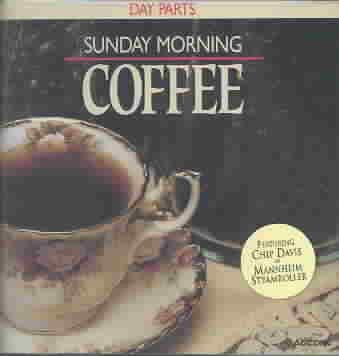 Sunday Morning Coffee
