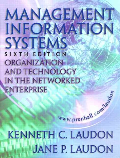 Management Information Systems: Organization and Technology in the Networked Enterprise cover