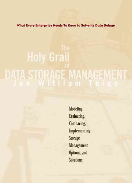 THE HOLY GRAIL OF DATA STORAGE MANAGEMENT cover