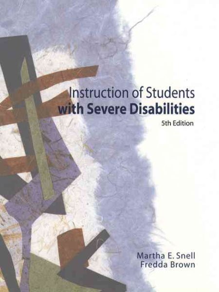 Instruction of Students with Severe Disabilities (5th Edition) cover