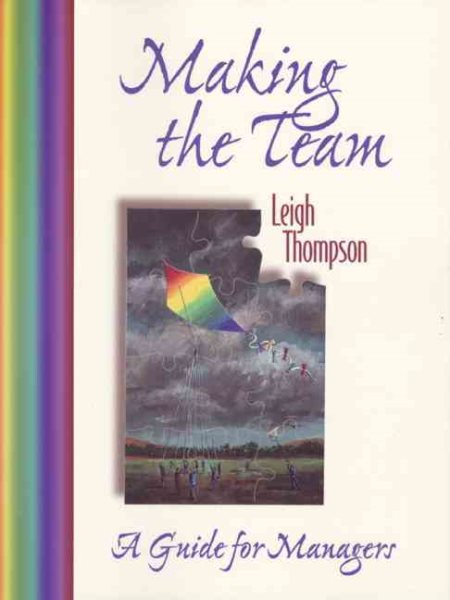 Making the Team: A Guide for Managers cover